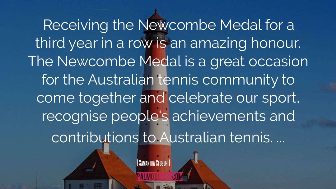 Medal quotes by Samantha Stosur