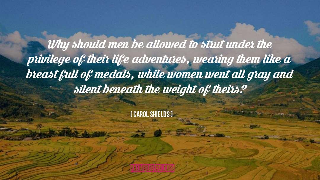 Medal quotes by Carol Shields