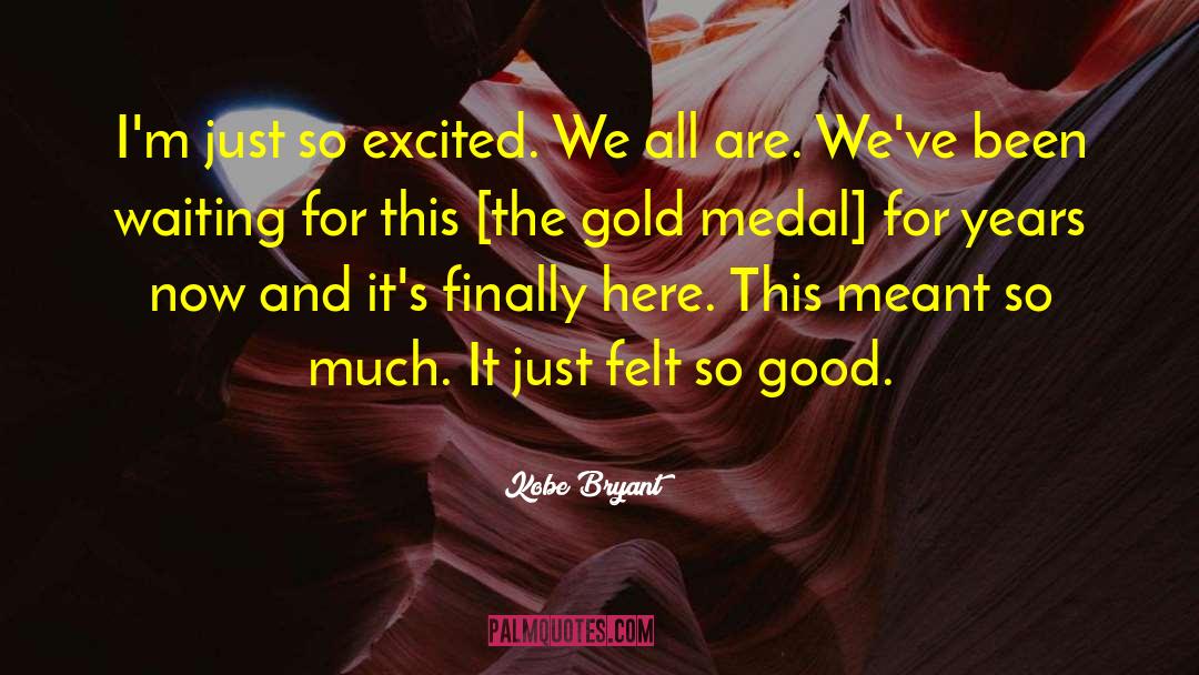 Medal quotes by Kobe Bryant