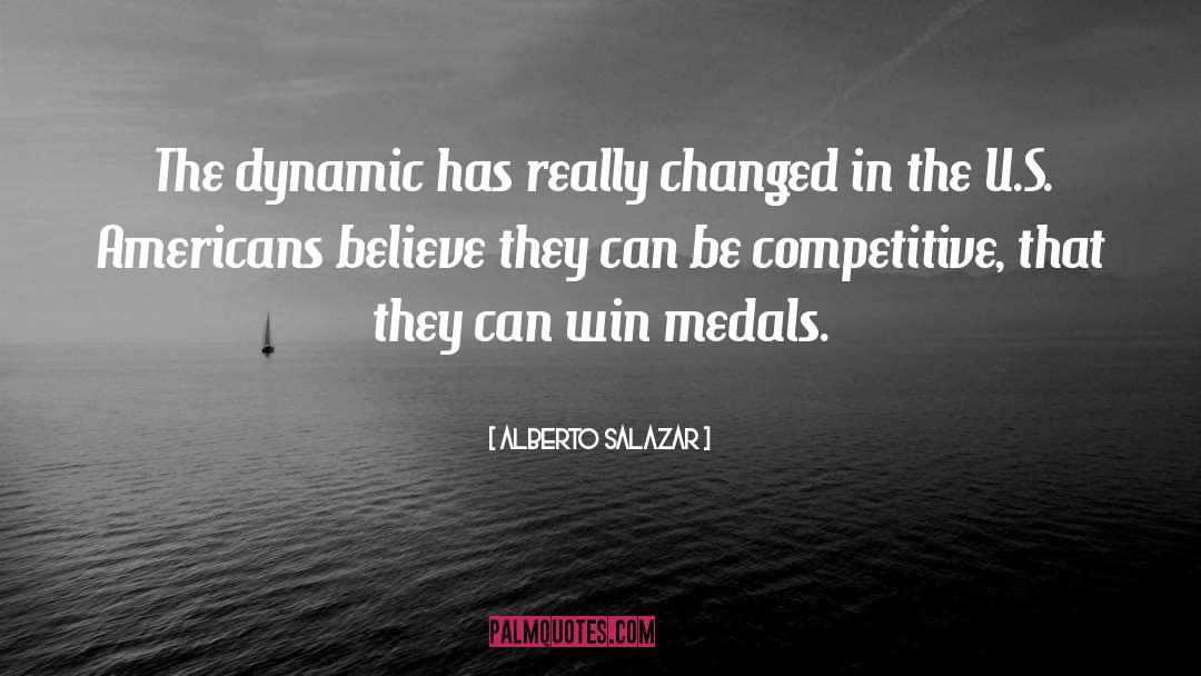 Medals quotes by Alberto Salazar