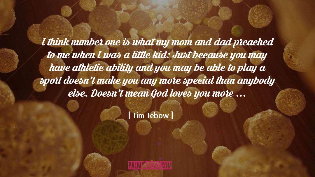 Meddling Mom quotes by Tim Tebow