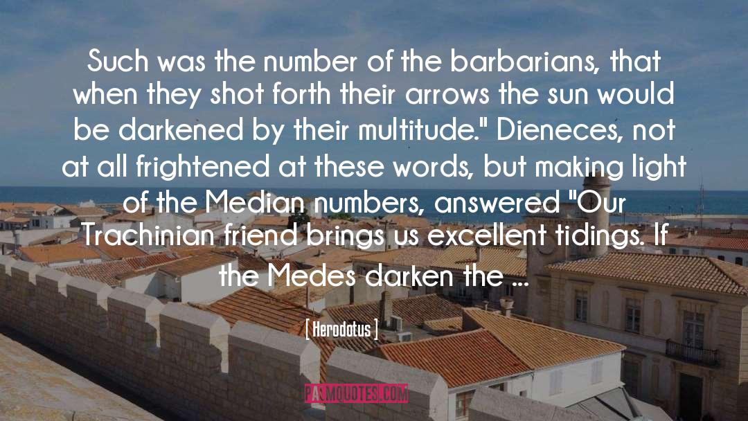 Medes quotes by Herodotus