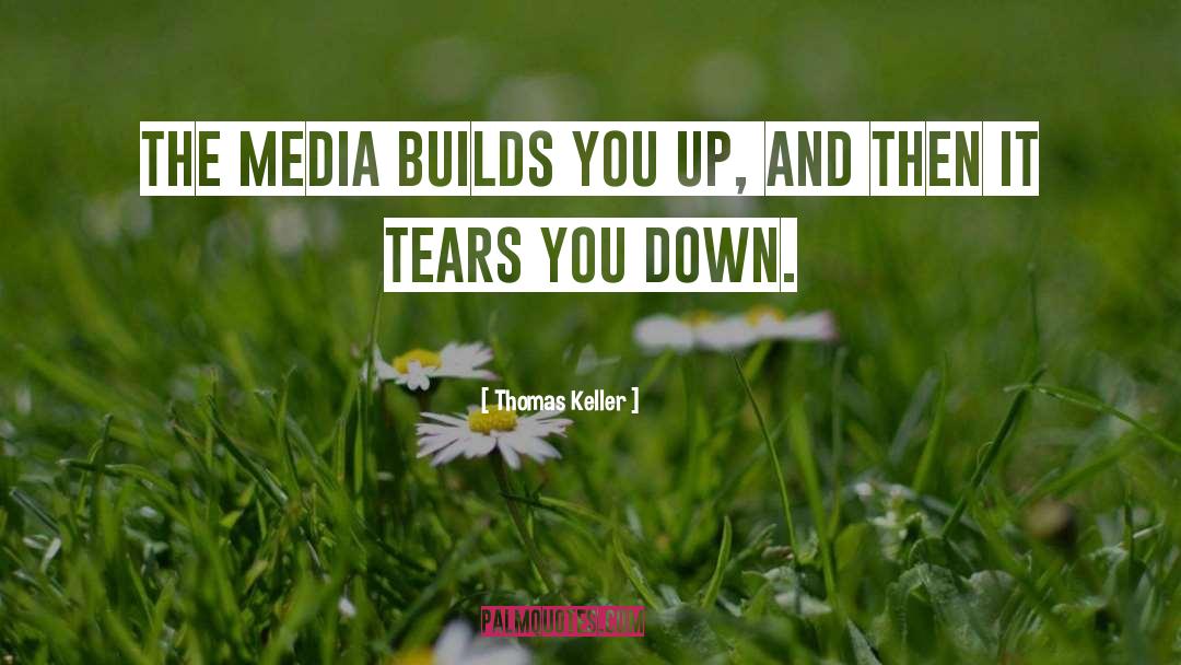 Media Attention quotes by Thomas Keller