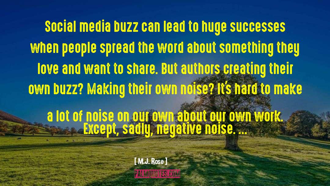 Media Company quotes by M.J. Rose