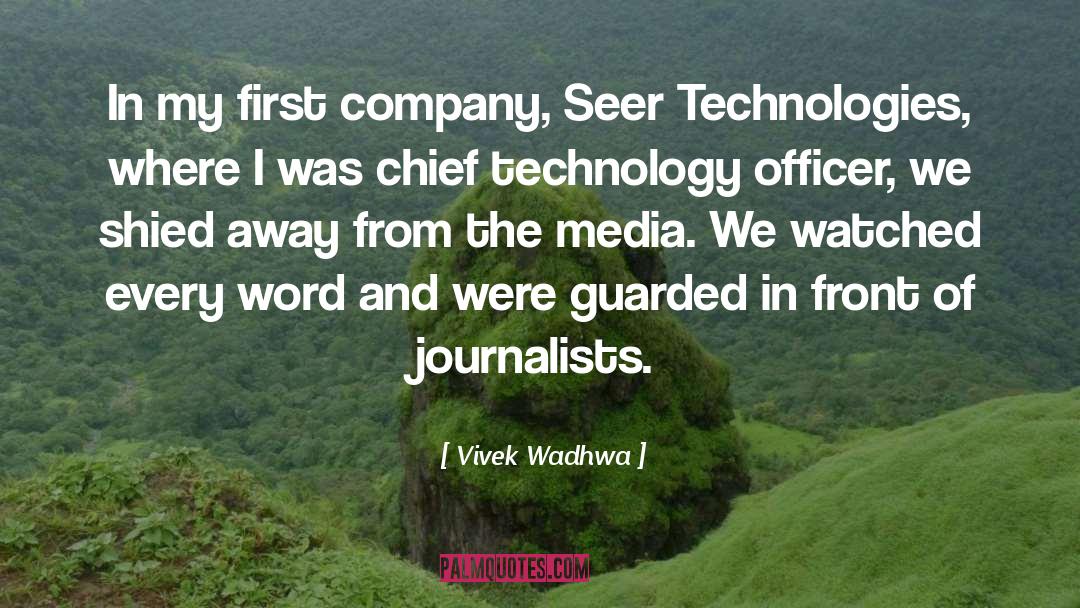 Media Company quotes by Vivek Wadhwa