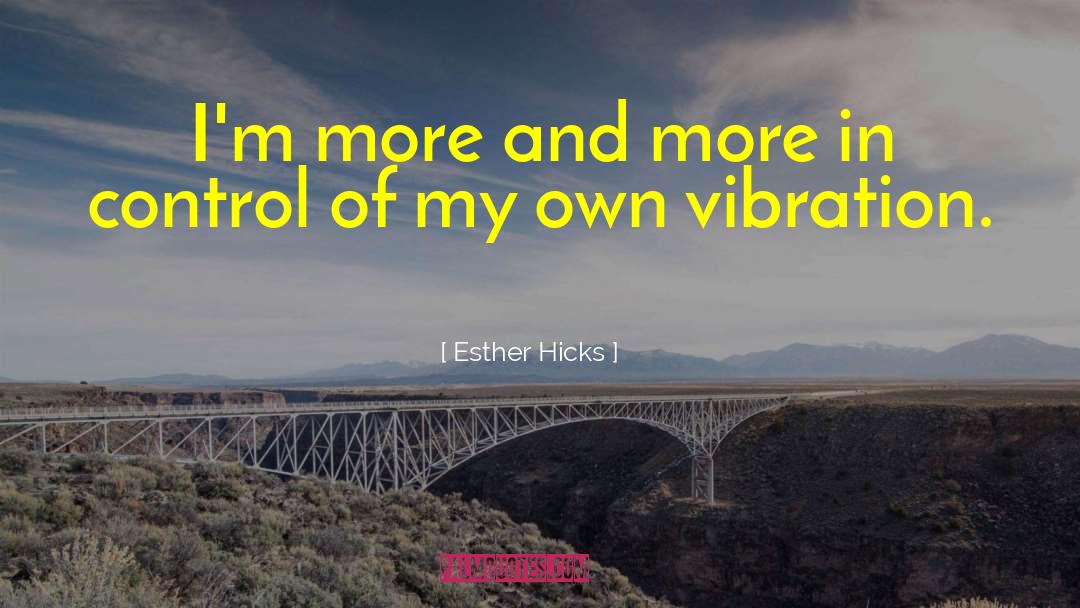 Media Control quotes by Esther Hicks