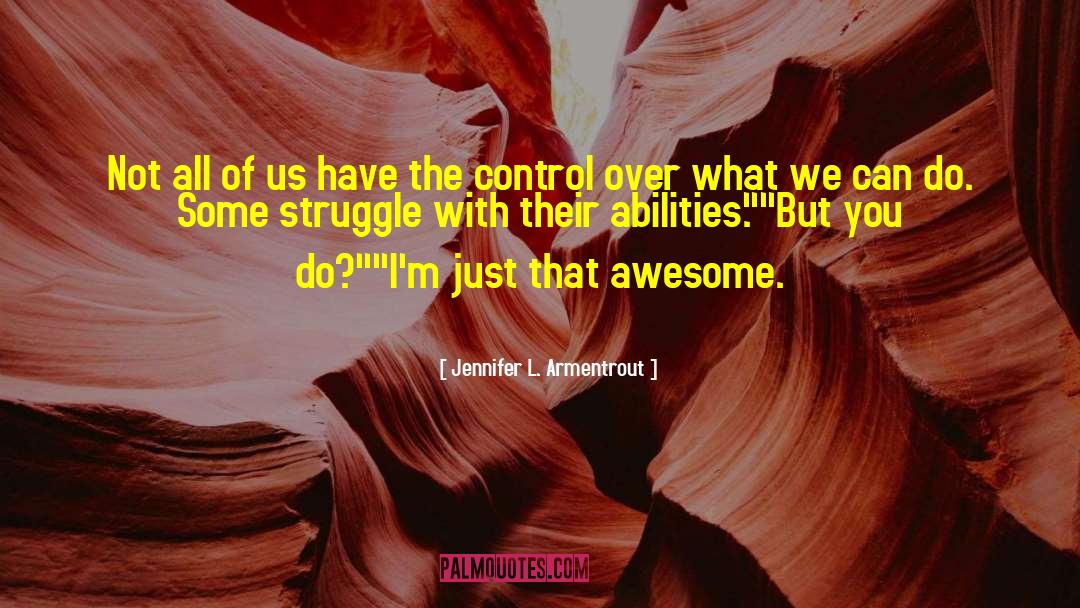 Media Control quotes by Jennifer L. Armentrout