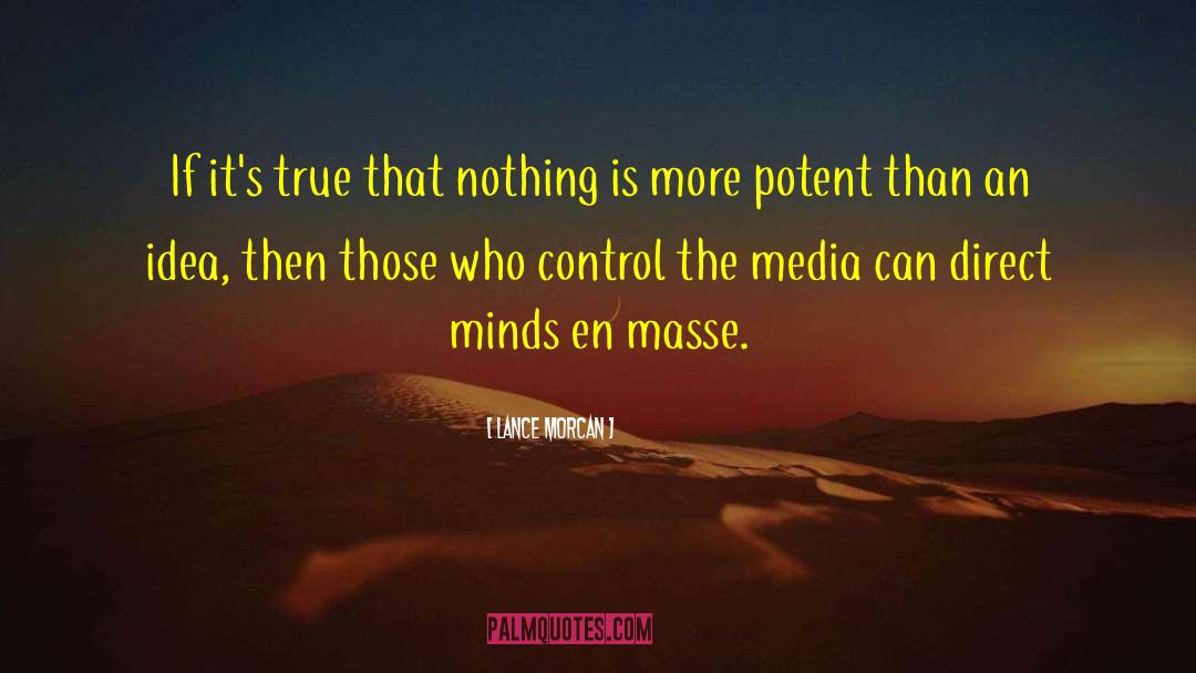 Media Corruption quotes by Lance Morcan