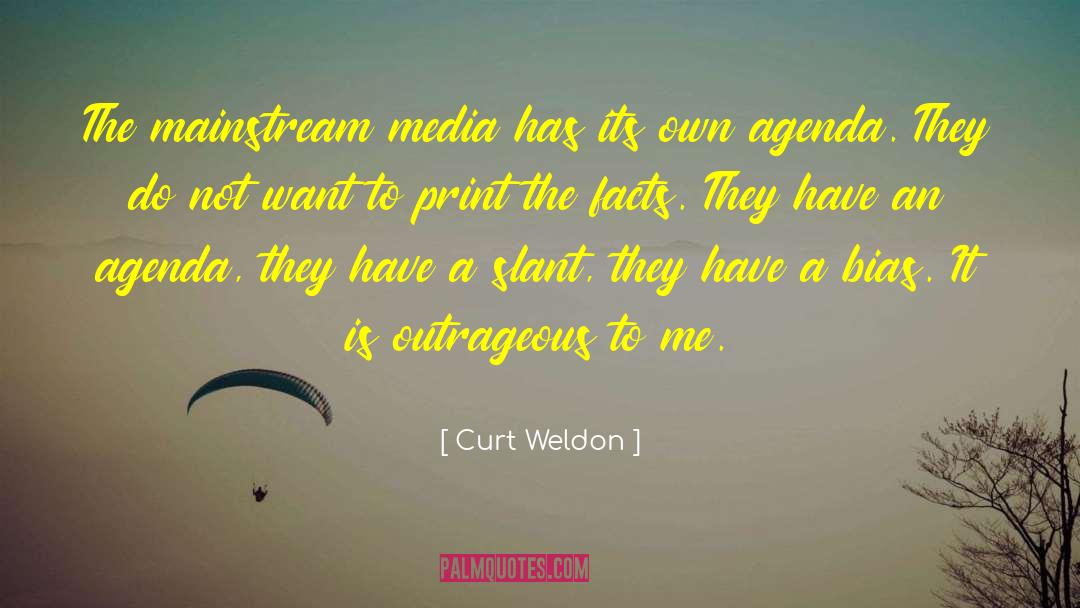 Media Criticism quotes by Curt Weldon