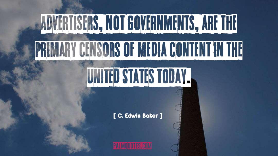 Media Distortion quotes by C. Edwin Baker