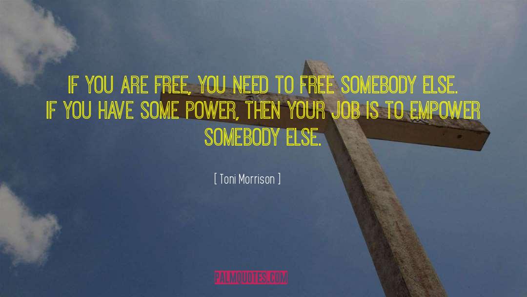 Media Freedom quotes by Toni Morrison