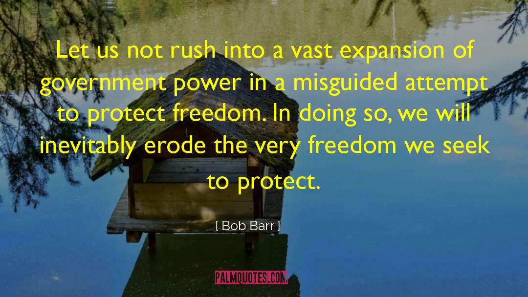 Media Freedom quotes by Bob Barr