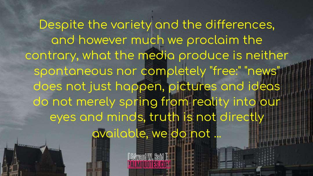 Media Manipulation quotes by Edward W. Said