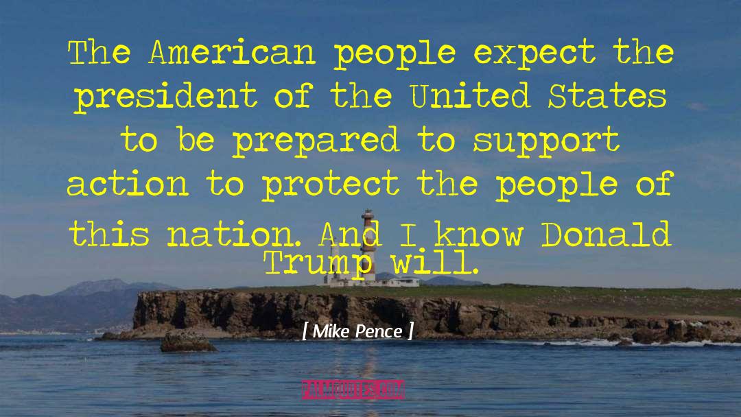 Media Of The United States quotes by Mike Pence