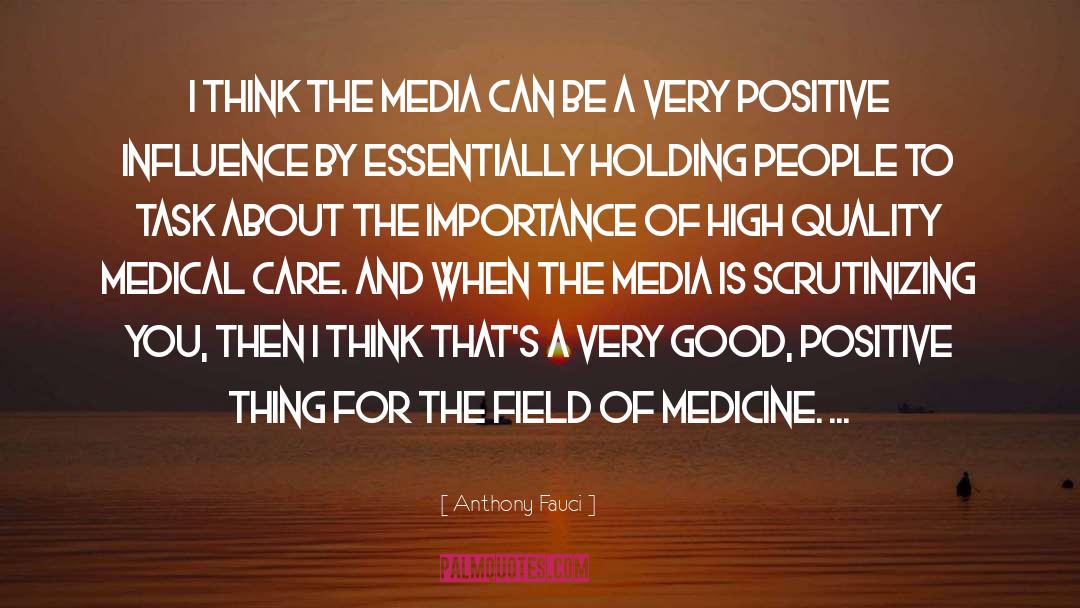 Media Propaganda quotes by Anthony Fauci