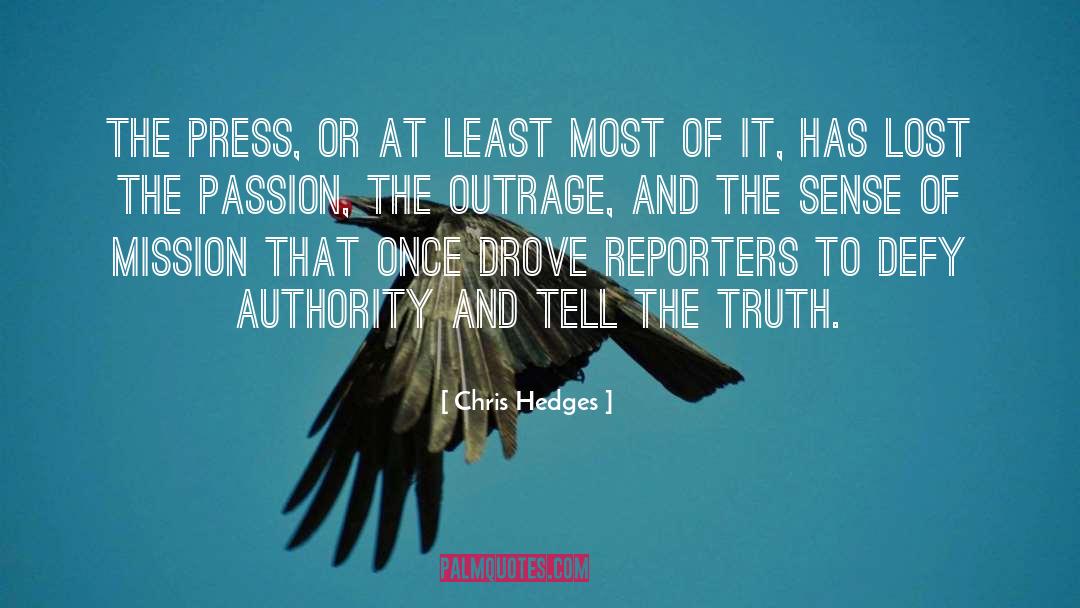 Media quotes by Chris Hedges