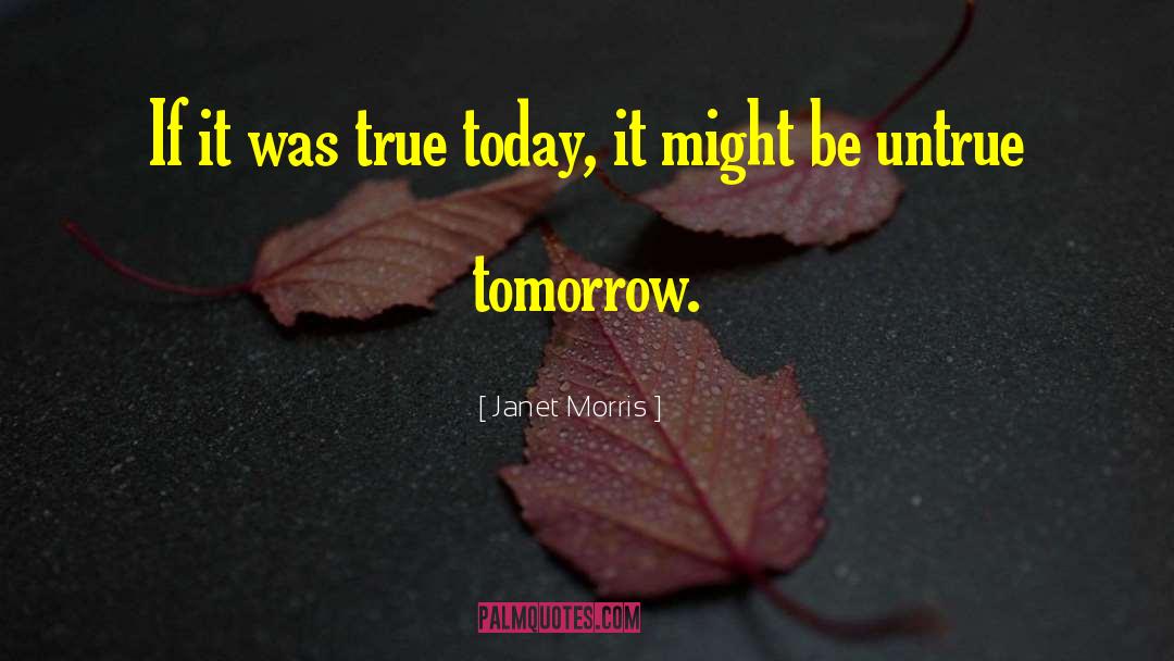 Media Today quotes by Janet Morris