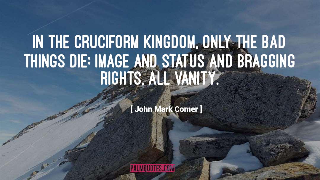 Median Kingdom quotes by John Mark Comer