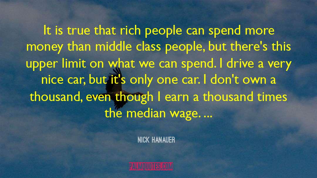 Median quotes by Nick Hanauer