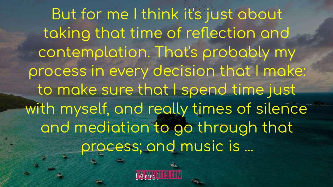 Mediation quotes by Kimbra