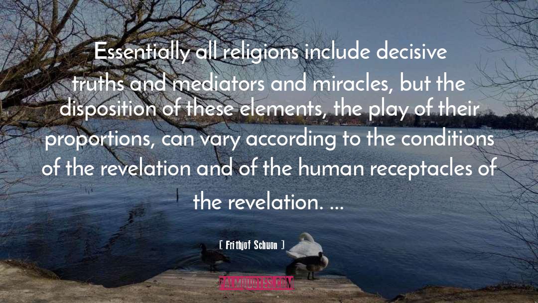 Mediators quotes by Frithjof Schuon