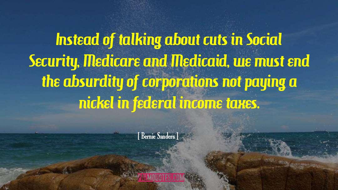 Medicaid quotes by Bernie Sanders