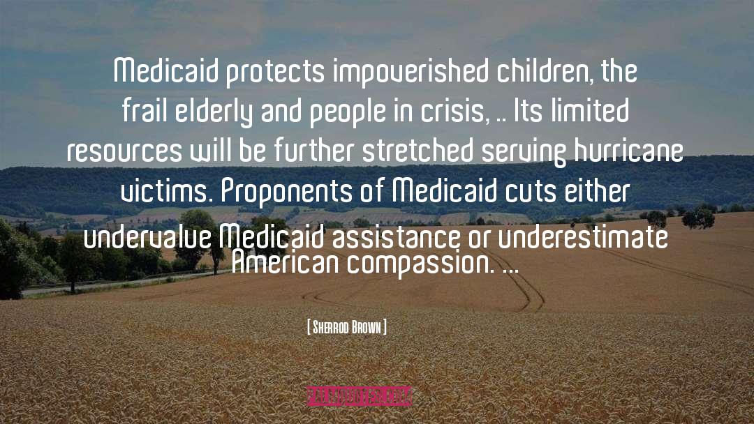 Medicaid quotes by Sherrod Brown