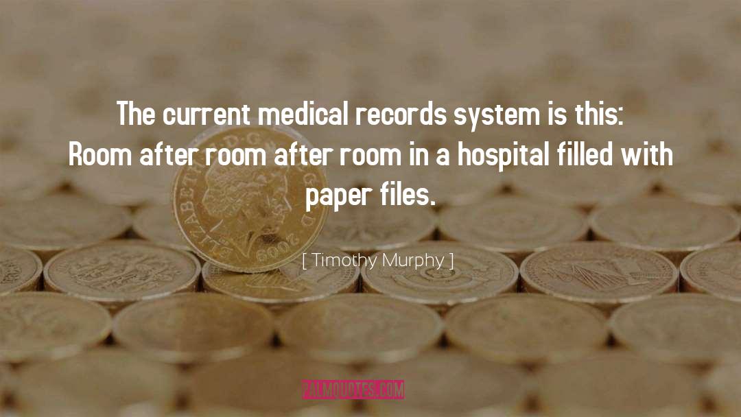 Medical Advancement quotes by Timothy Murphy