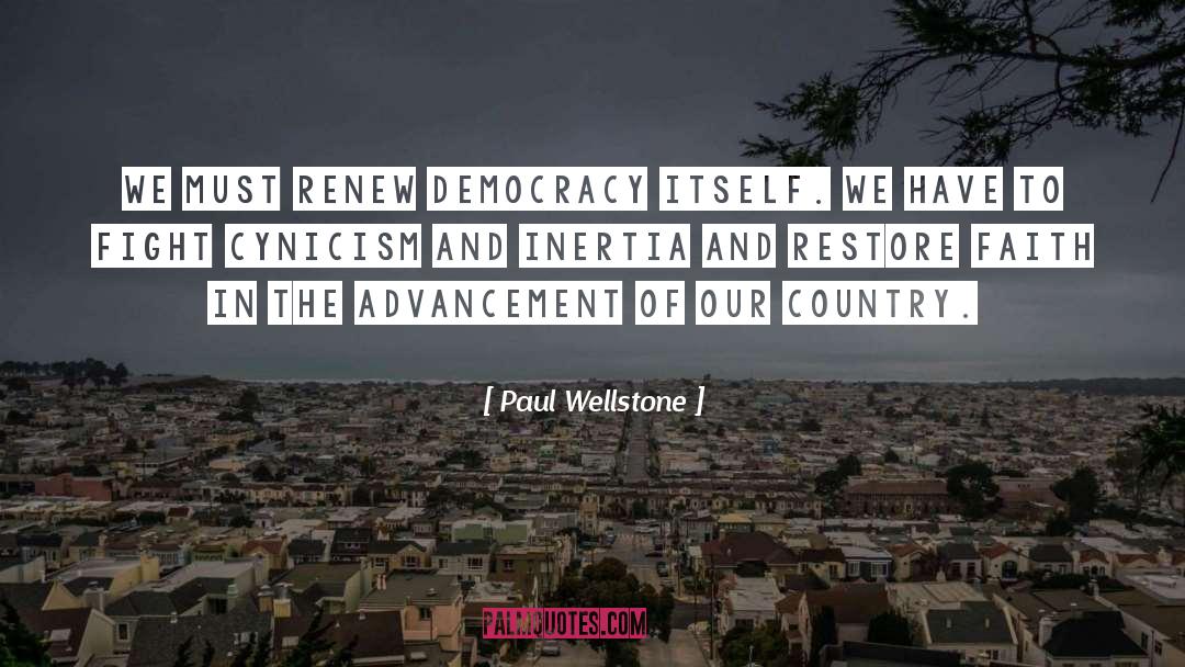 Medical Advancement quotes by Paul Wellstone