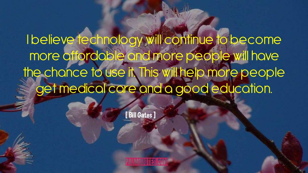 Medical Care quotes by Bill Gates