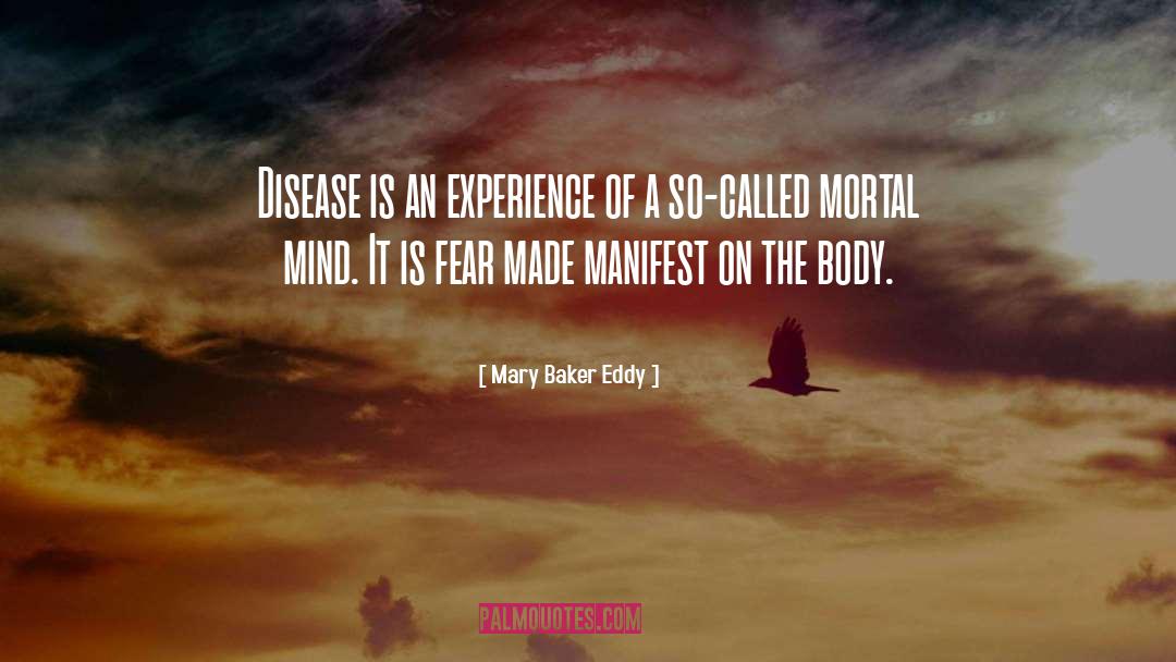 Medical Disclosure quotes by Mary Baker Eddy
