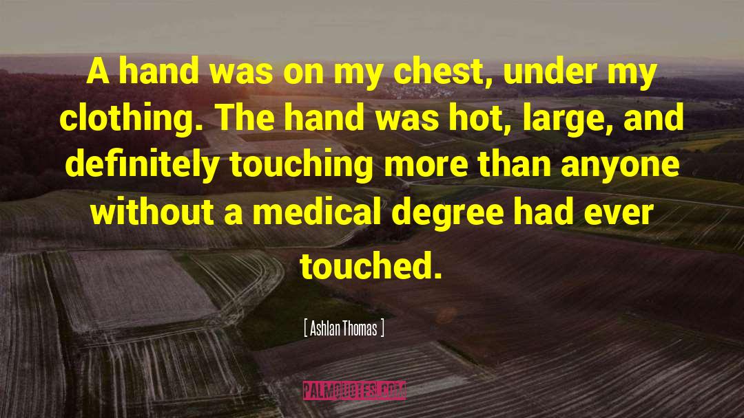 Medical Disclosure quotes by Ashlan Thomas