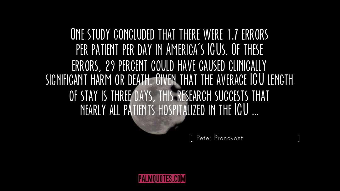 Medical Errors quotes by Peter Pronovost