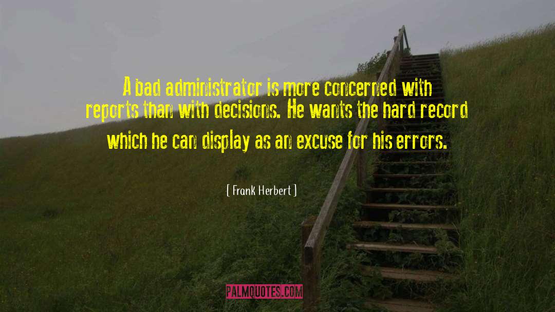 Medical Errors quotes by Frank Herbert