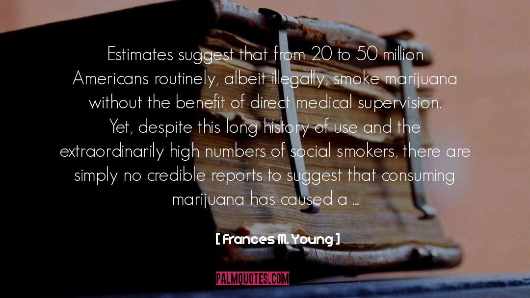 Medical Ethics quotes by Frances M. Young