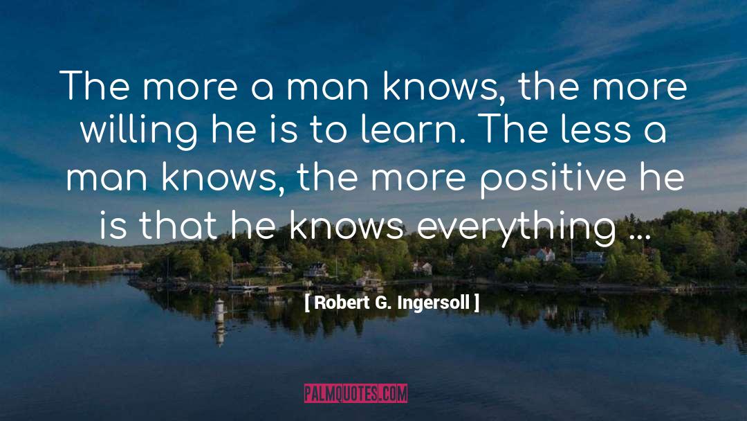Medical Knowledge quotes by Robert G. Ingersoll
