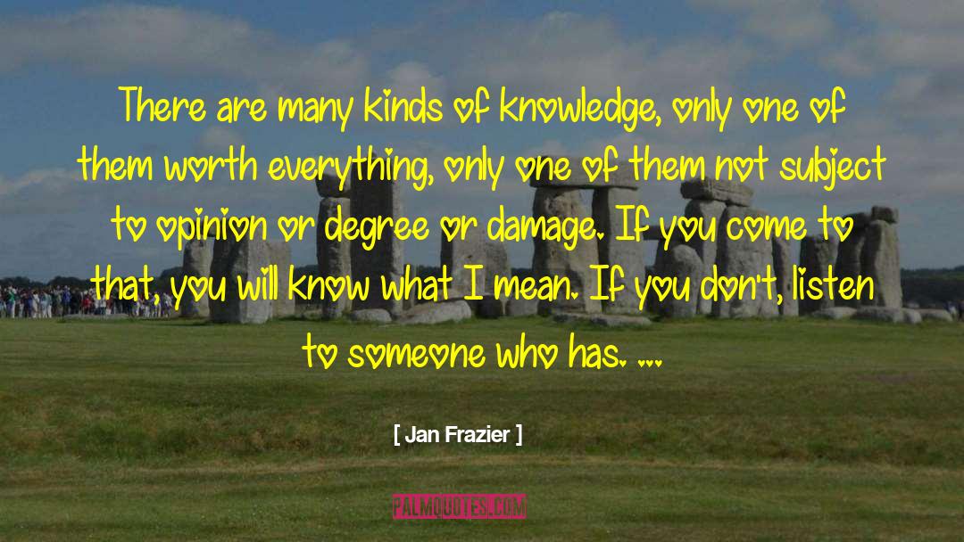 Medical Knowledge quotes by Jan Frazier