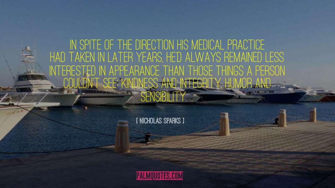 Medical Practice quotes by Nicholas Sparks