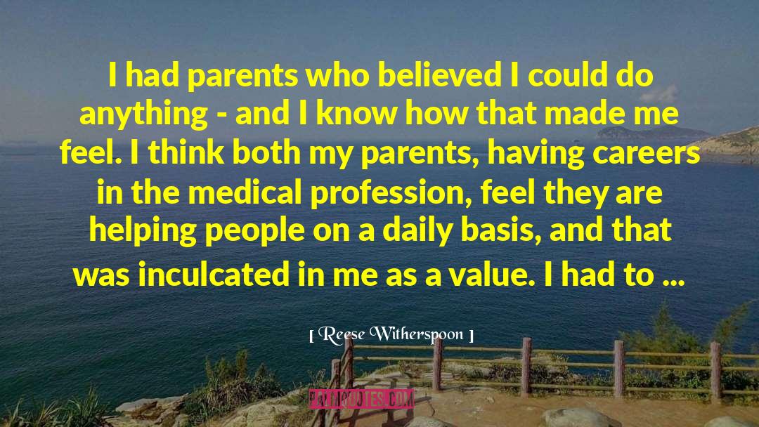 Medical Profession quotes by Reese Witherspoon