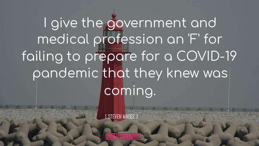 Medical Profession quotes by Steven Magee