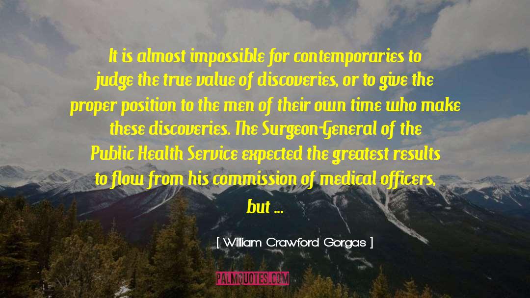 Medical Progress quotes by William Crawford Gorgas