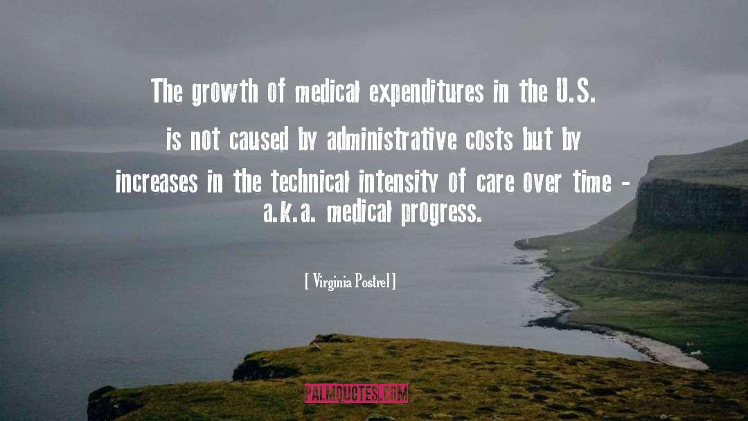 Medical Progress quotes by Virginia Postrel