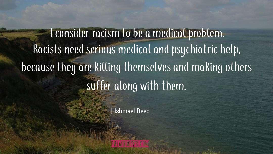 Medical quotes by Ishmael Reed