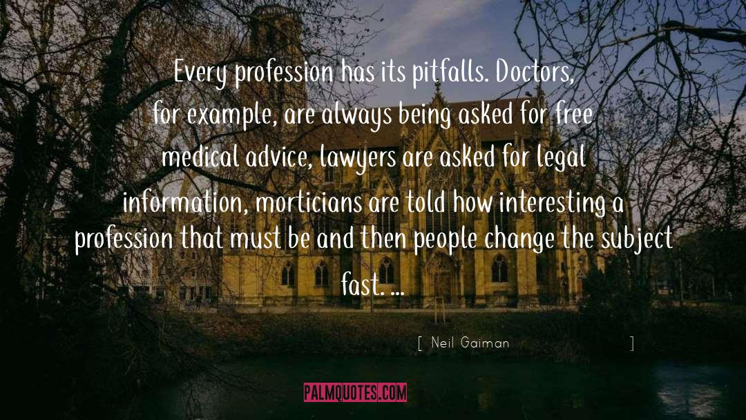Medical Records quotes by Neil Gaiman