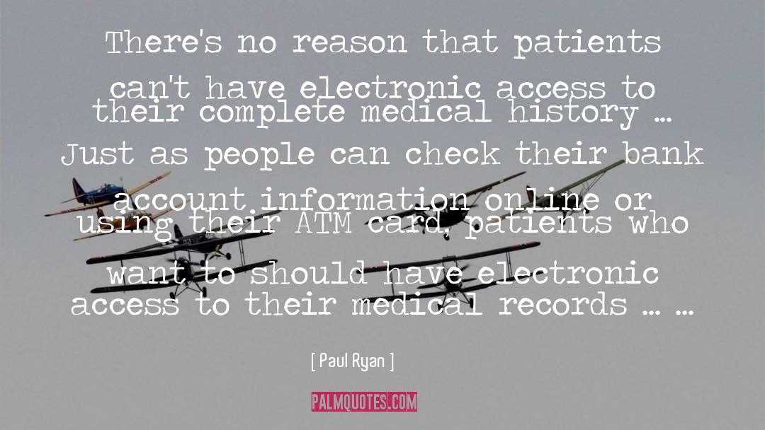 Medical Records quotes by Paul Ryan