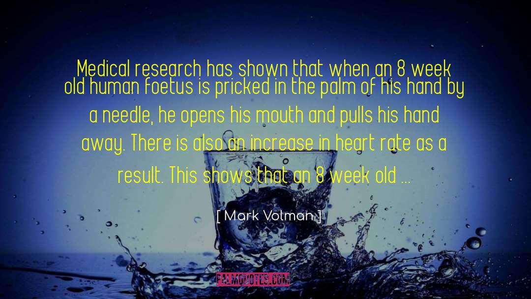 Medical Research quotes by Mark Volman