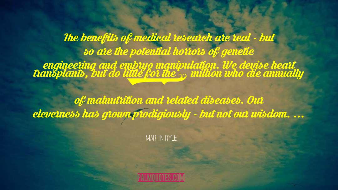 Medical Research quotes by Martin Ryle