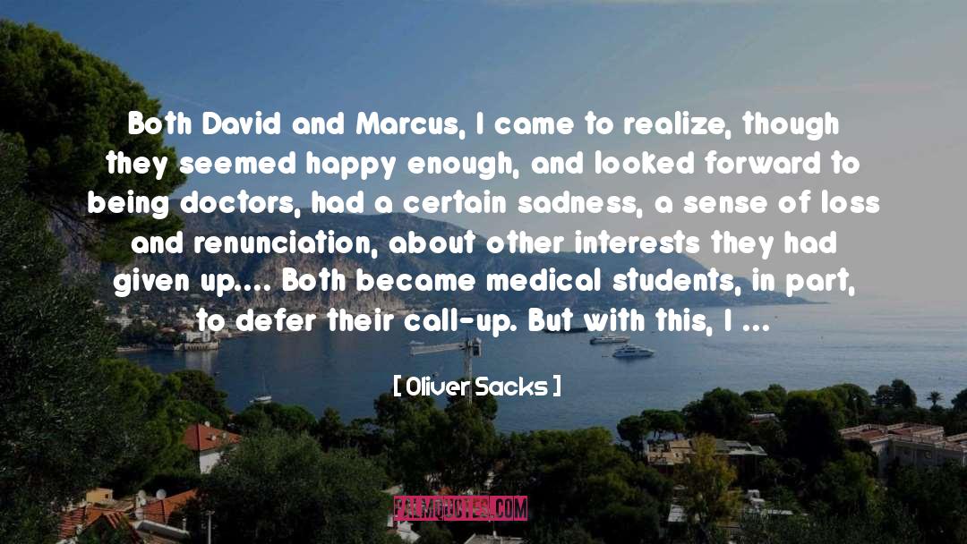 Medical Students quotes by Oliver Sacks