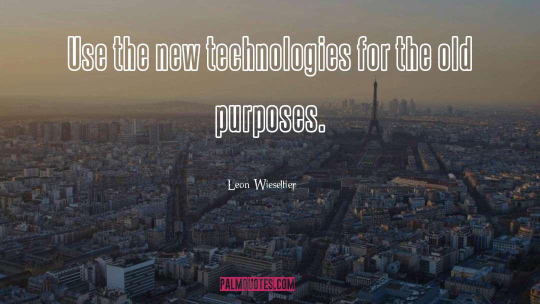 Medical Technology quotes by Leon Wieseltier
