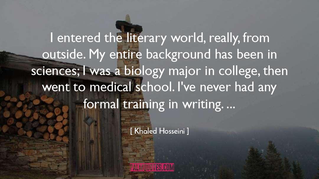 Medical Training quotes by Khaled Hosseini
